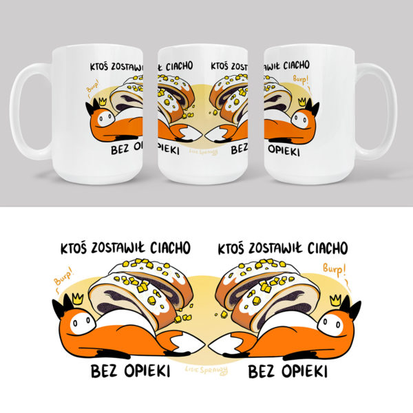 Wizualizacja kubka od Lisich Spraw zawierająca rysunek Liska i makowca z tekstem "Ktoś zostawił ciacho bez opieki"